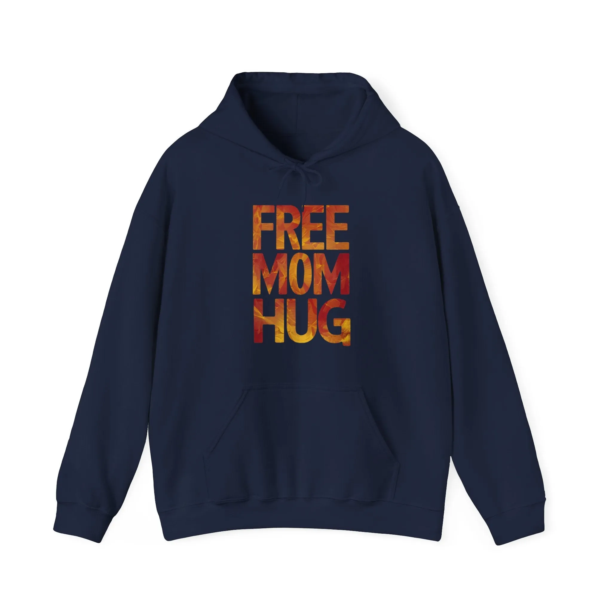 Free Mom Hug Hooded Sweatshirt