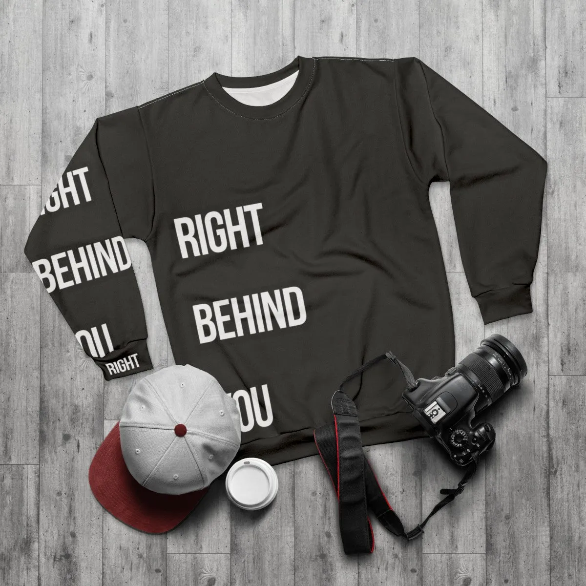 "Chef Sweatshirt: 'Right Behind You' - Culinary Uniform Apparel