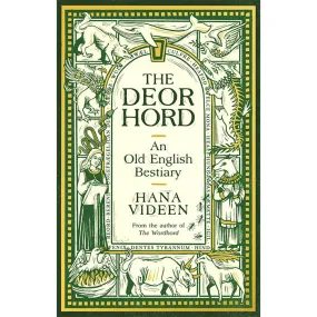 The Deorhord - An Old English Bestiary - Hana Videen